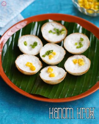  Khanom Krok: Uma explosão de coco cremoso com o toque crocantes da textura caramelizada!